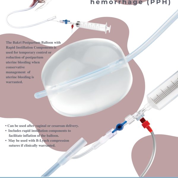 BAKRI Postpartum Balloon with Rapid Instillation